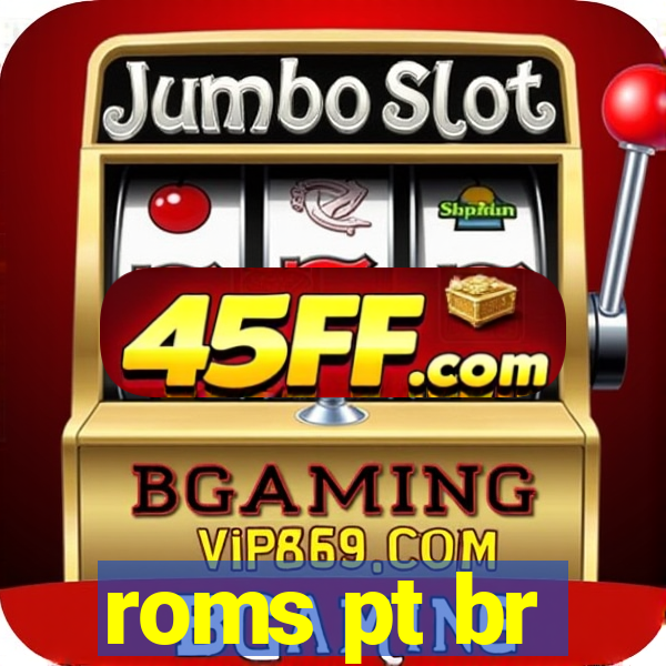 roms pt br